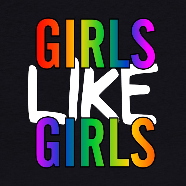 Girls Like Girls by SapphoStore